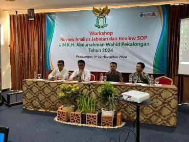 Wujudkan Tata Kelola Pemerintahan yang Baik, UIN Gus Dur Gelar Workshop Review Anjab dan SOP, SP dan Maklumat Pelayanan